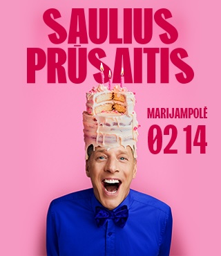 SAULIUS PRŪSAITIS Metų koncertinis SHOW 2024 / MARIJAMPOLĖ